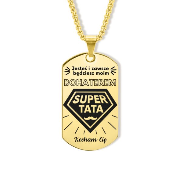 Nieśmiertelnik z grawerem dla taty - kolor złoty - super tata