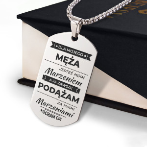 Nieśmiertelnik dla męża - podążam za marzeniami - kolor srebrny