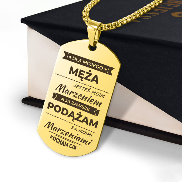 Nieśmiertelnik dla męża - podążam za marzeniami - kolor złoty