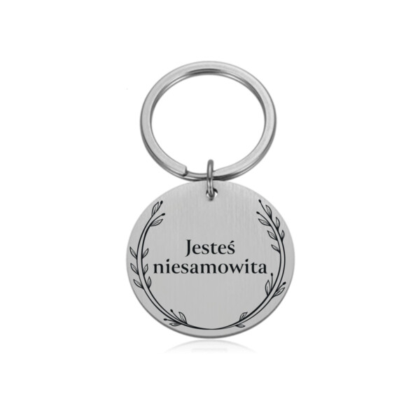 GRAWERY - BRELOK - JESTEŚ NIESAMOWITA.ai.8 BRELOK - DLA - - kółko - srebrny (1)