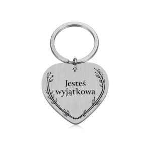 GRAWERY - BRELOK - JESTEŚ WYJĄTKOWA - serce.ai.8 BRELOK - DLA - - serduszko - srebrny (1)