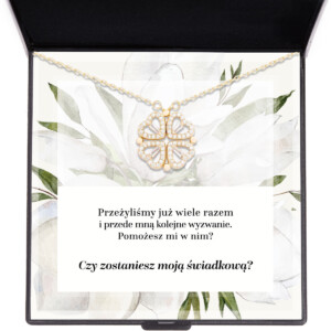 Naszyjnik z dedykacją 2 - zostaniesz moją świadkową - pomożesz mi - PL - koniczynka złota